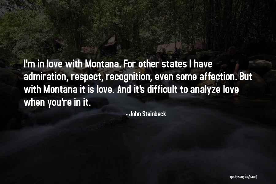 Admiration And Respect Quotes By John Steinbeck