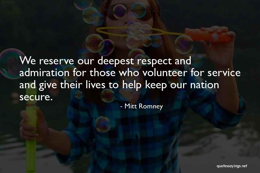 Admiration And Respect Quotes By Mitt Romney