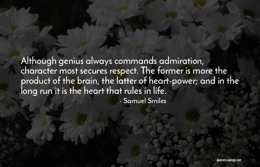 Admiration And Respect Quotes By Samuel Smiles