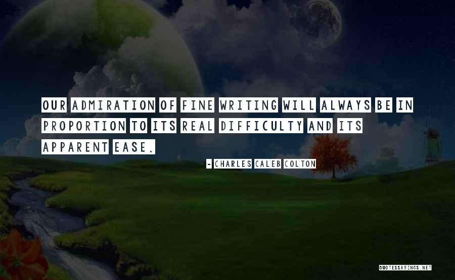 Admiration In Quotes By Charles Caleb Colton Admiration In Quotes By Charles Caleb Colton
