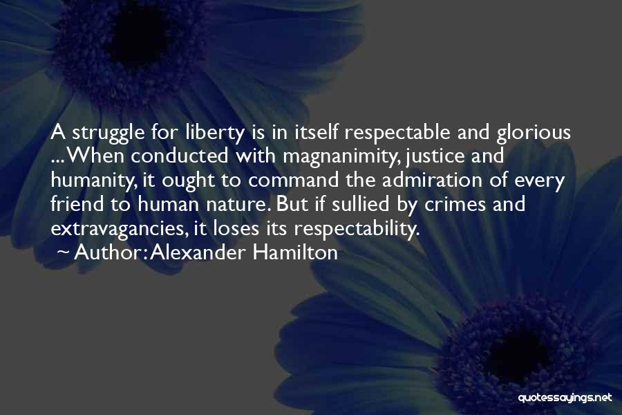 Admiration Of Nature Quotes By Alexander Hamilton