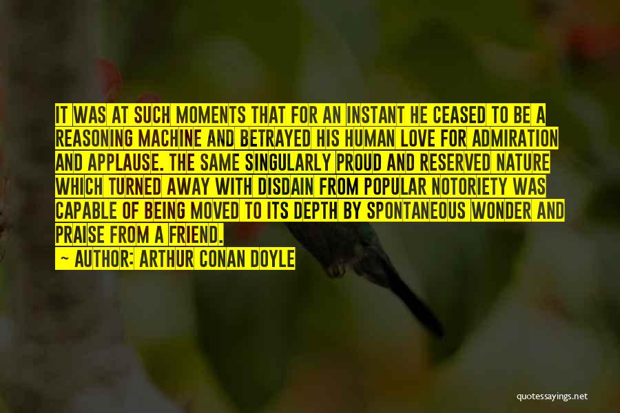 Admiration Of Nature Quotes By Arthur Conan Doyle