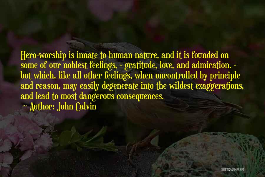 Admiration Of Nature Quotes By John Calvin