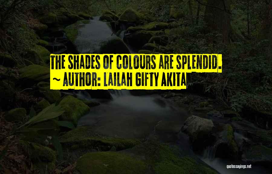 Admiration Of Nature Quotes By Lailah Gifty Akita