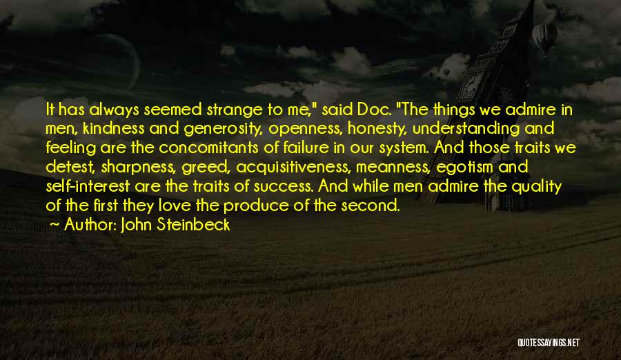 Admire And Love Quotes By John Steinbeck