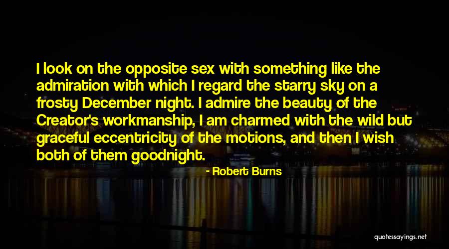 Admire Your Beauty Quotes By Robert Burns