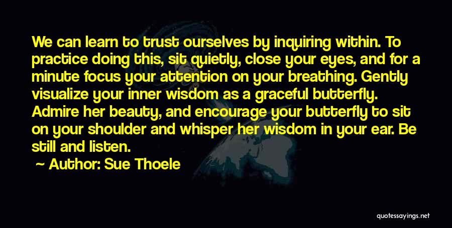 Admire Your Beauty Quotes By Sue Thoele