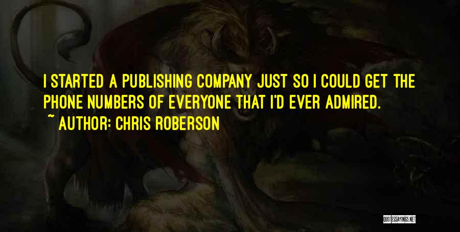 Admired Quotes By Chris Roberson