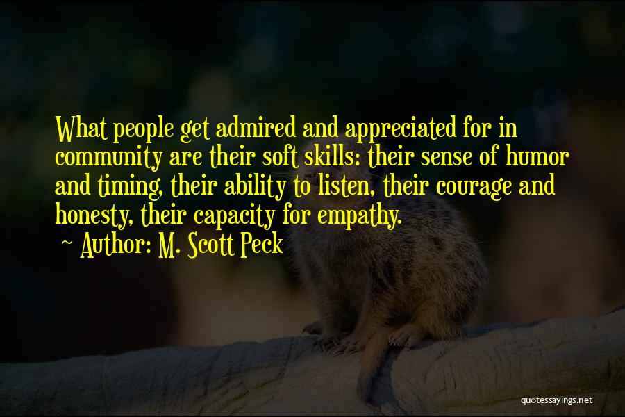 Admired Quotes By M. Scott Peck