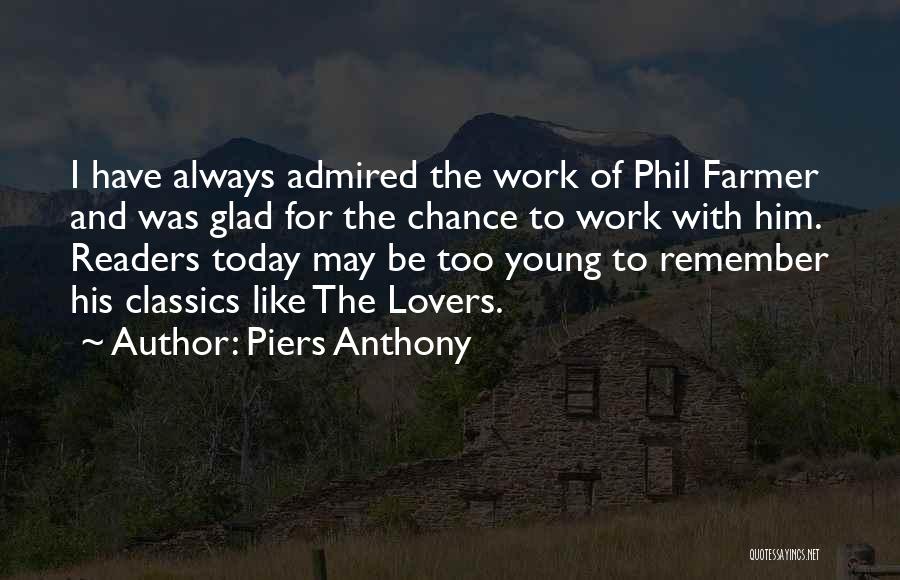 Admired Quotes By Piers Anthony