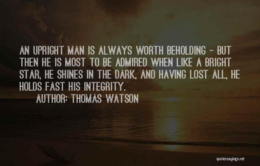 Admired Quotes By Thomas Watson