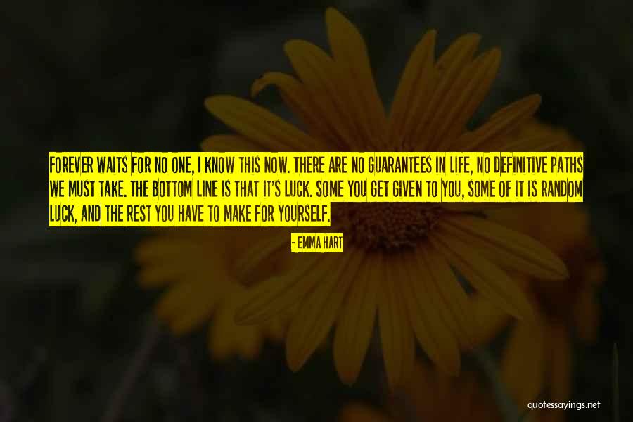 Admired Strength Quotes By Emma Hart Admired Strength Quotes By Emma Hart