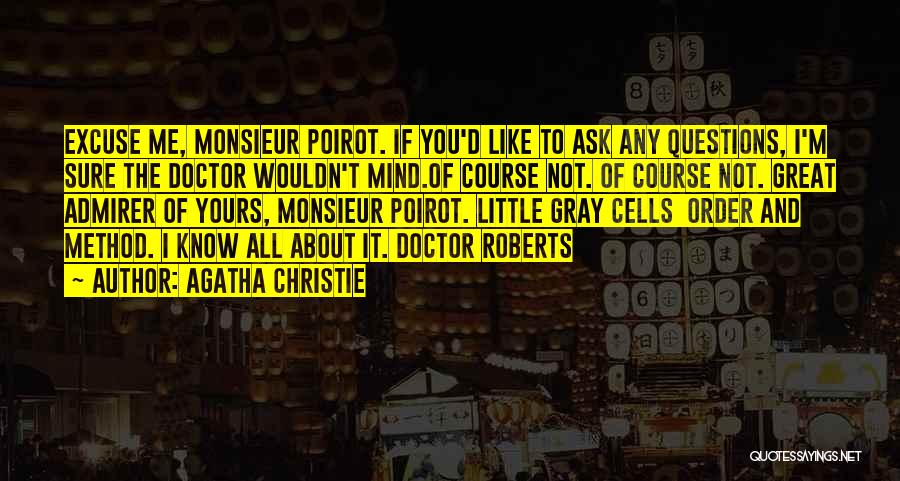 Admirer Quotes By Agatha Christie