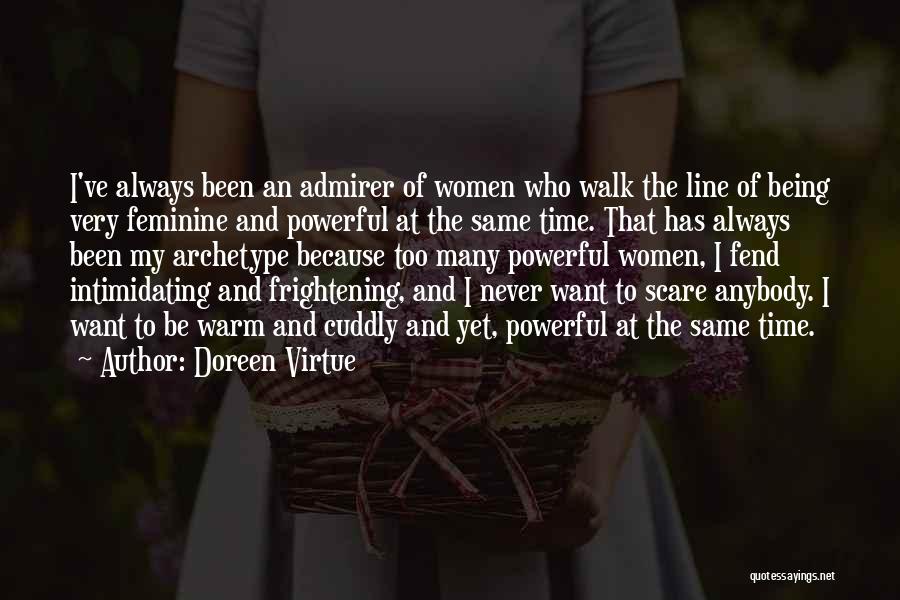 Admirer Quotes By Doreen Virtue