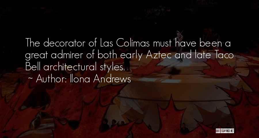 Admirer Quotes By Ilona Andrews