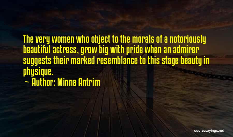 Admirer Quotes By Minna Antrim