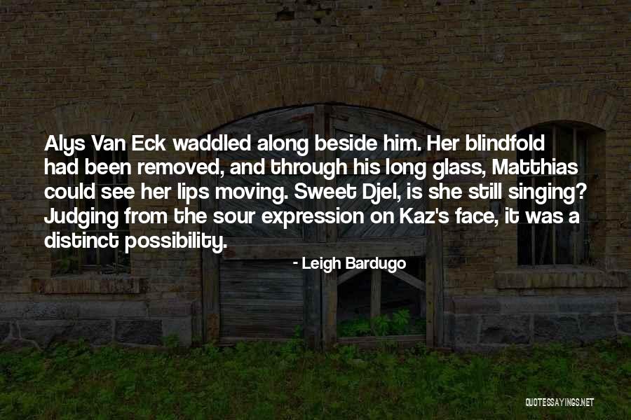 Admirezii Quotes By Leigh Bardugo Admirezii Quotes By Leigh Bardugo