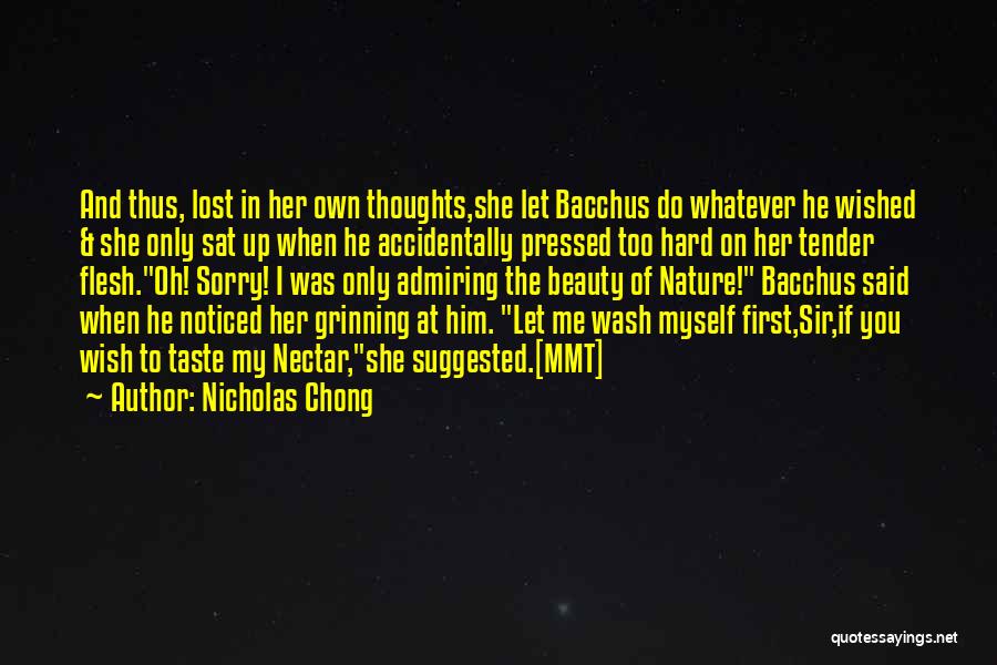 Admiring Her Quotes By Nicholas Chong