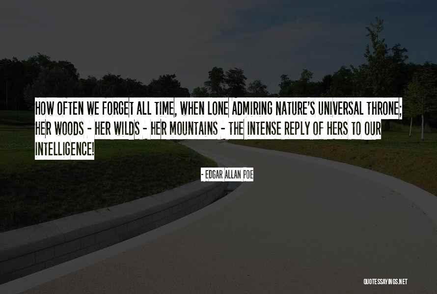 Admiring Nature Quotes By Edgar Allan Poe Admiring Nature Quotes By Edgar Allan Poe
