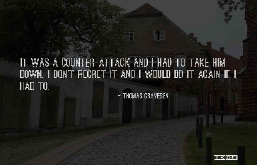 Admiring Nature Quotes By Thomas Gravesen Admiring Nature Quotes By Thomas Gravesen