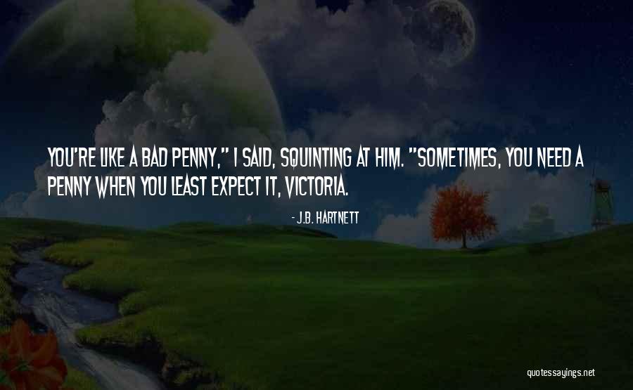Admise Mention Quotes By J.B. Hartnett Admise Mention Quotes By J.B. Hartnett