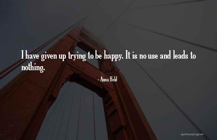 Admission Of Failure Quotes By Anna Held Admission Of Failure Quotes By Anna Held