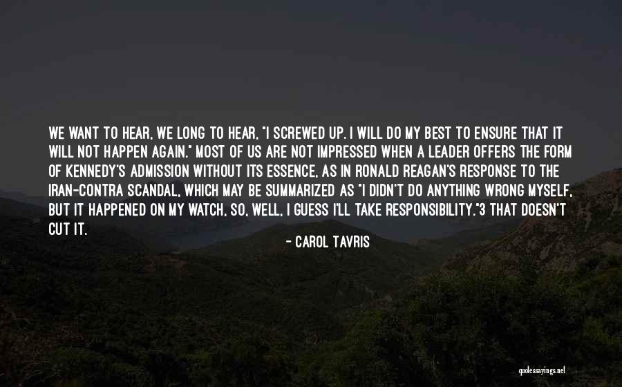 Admission Quotes By Carol Tavris