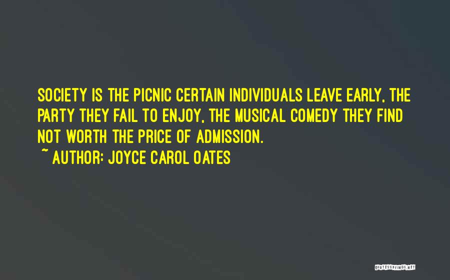 Admission Quotes By Joyce Carol Oates