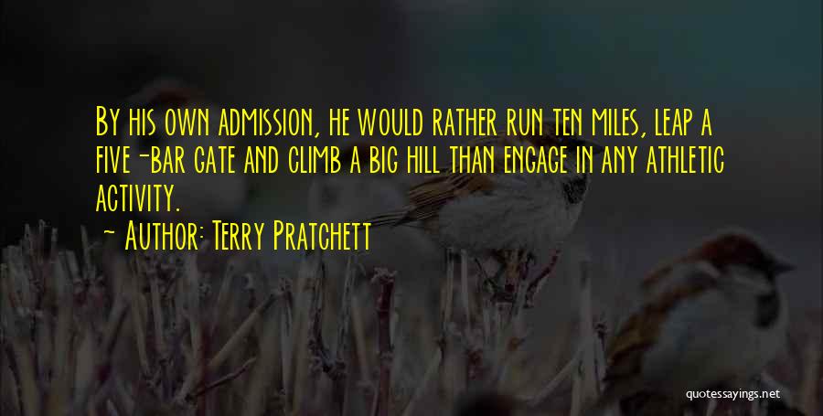 Admission To The Bar Quotes By Terry Pratchett