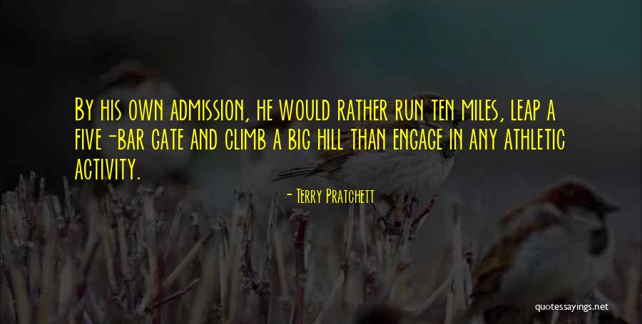 Admission To The Bar Quotes By Terry Pratchett