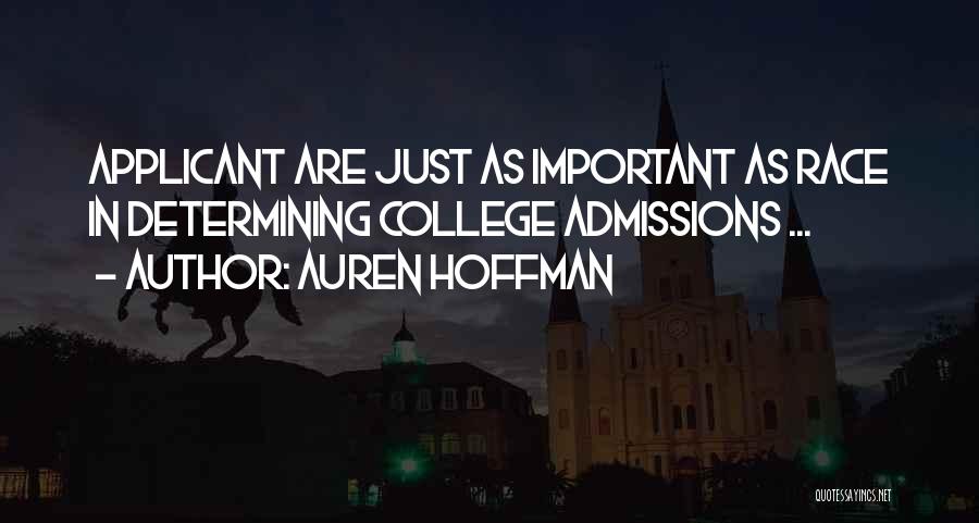 Admissions Quotes By Auren Hoffman