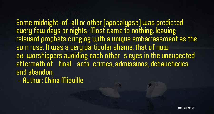 Admissions Quotes By China Mieville