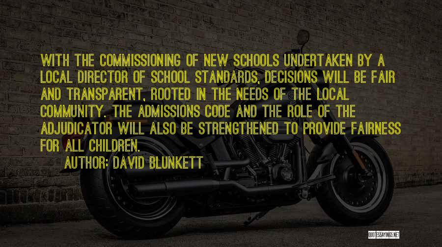 Admissions Quotes By David Blunkett