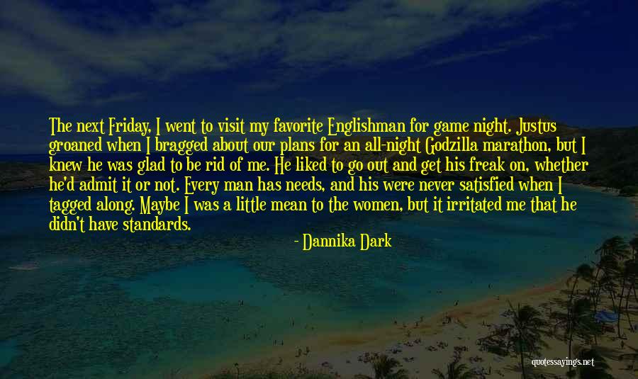 Admit It Or Not Quotes By Dannika Dark Admit It Or Not Quotes By Dannika Dark