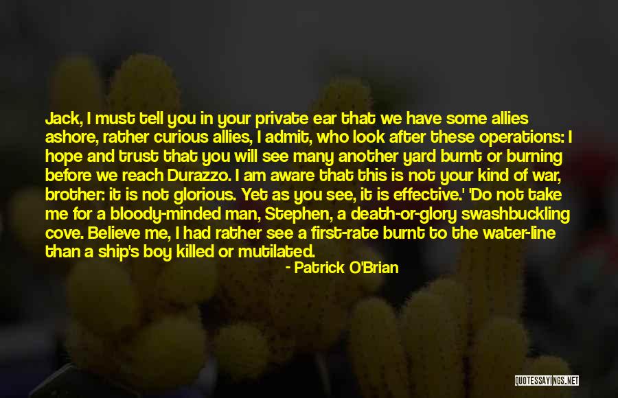 Admit It Or Not Quotes By Patrick O'Brian Admit It Or Not Quotes By Patrick O'Brian
