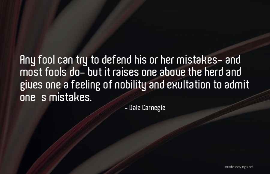 Admit Mistake Quotes By Dale Carnegie Admit Mistake Quotes By Dale Carnegie