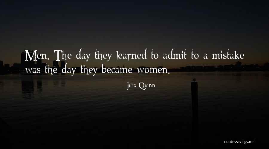 Admit Mistake Quotes By Julia Quinn Admit Mistake Quotes By Julia Quinn