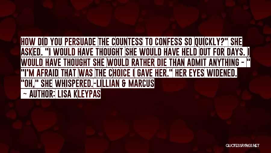 Admit Quotes By Lisa Kleypas