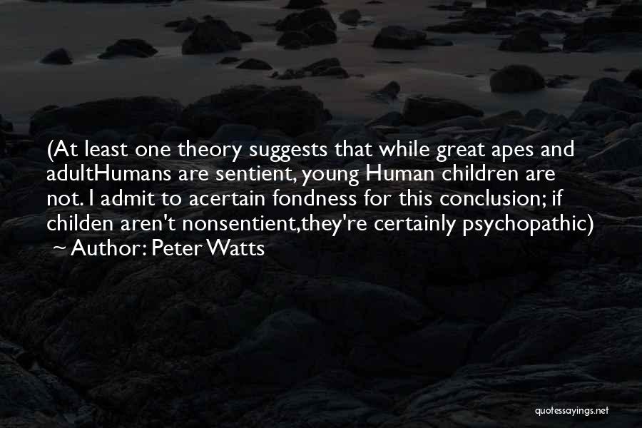 Admit Quotes By Peter Watts