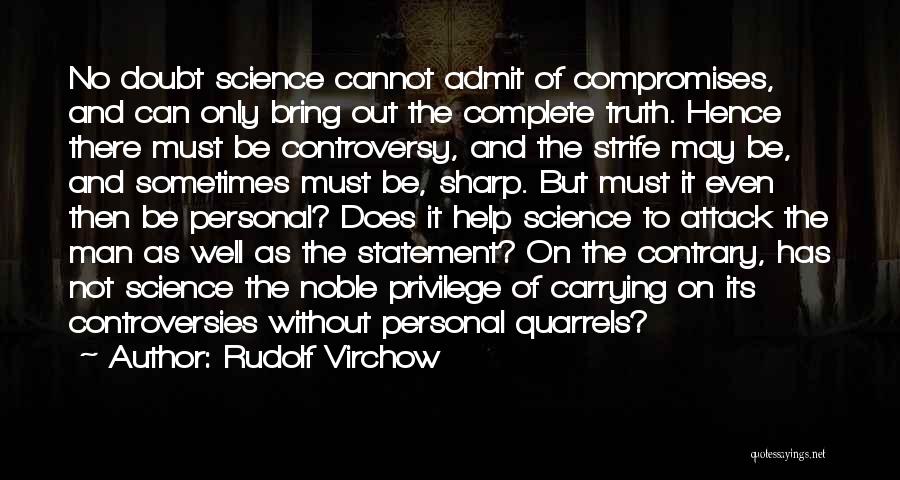 Admit Quotes By Rudolf Virchow