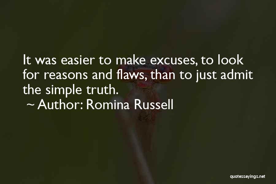 Admit The Truth Quotes By Romina Russell