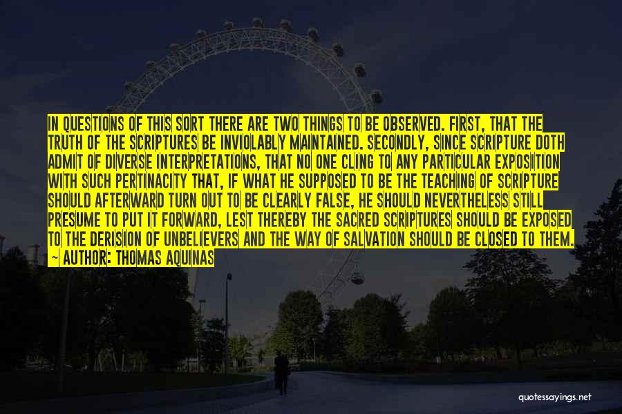 Admit The Truth Quotes By Thomas Aquinas