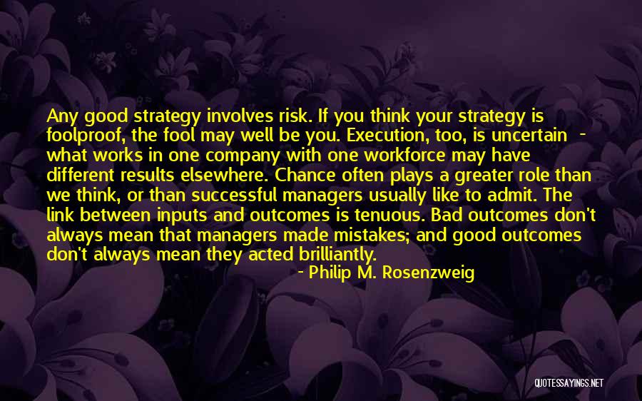 Admit To Your Mistakes Quotes By Philip M. Rosenzweig Admit To Your Mistakes Quotes By Philip M. Rosenzweig