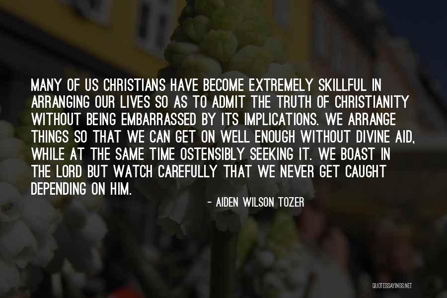 Admit Truth Quotes By Aiden Wilson Tozer Admit Truth Quotes By Aiden Wilson Tozer