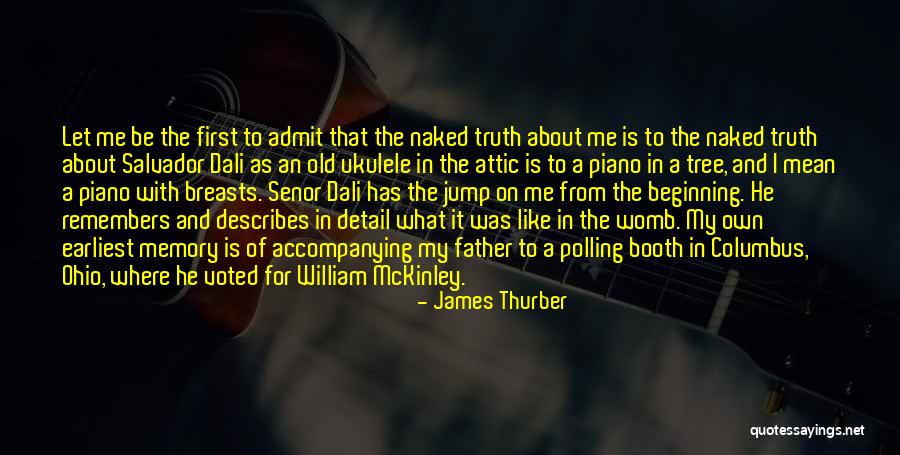 Admit Truth Quotes By James Thurber Admit Truth Quotes By James Thurber