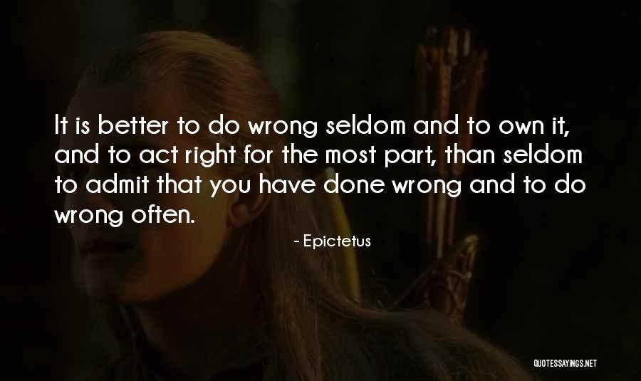 Admit When Your Wrong Quotes By Epictetus Admit When Your Wrong Quotes By Epictetus