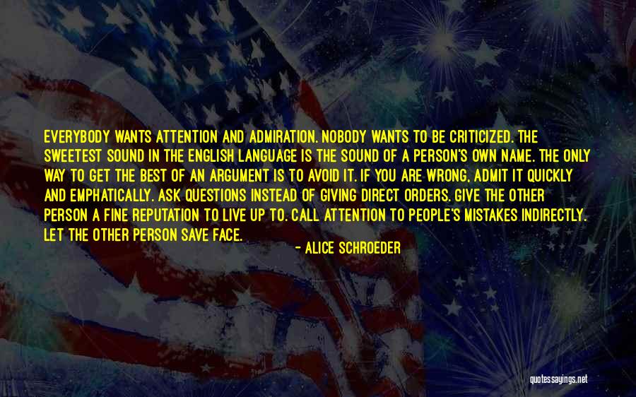 Admit You Are Wrong Quotes By Alice Schroeder Admit You Are Wrong Quotes By Alice Schroeder