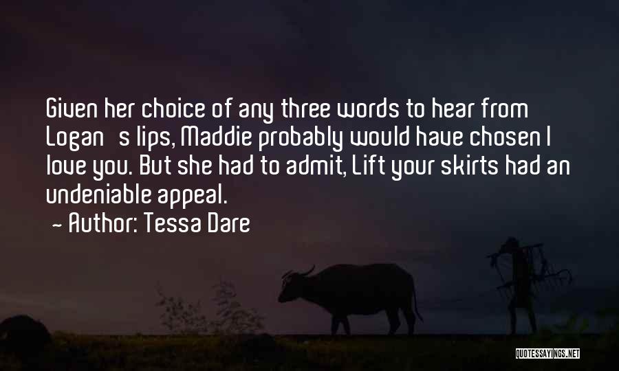 Admit Your Love Quotes By Tessa Dare