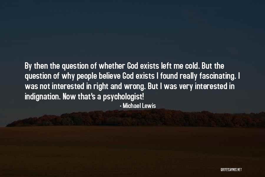 Admitidos Uniandes Quotes By Michael Lewis Admitidos Uniandes Quotes By Michael Lewis