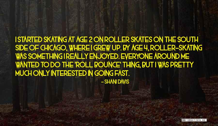 Admitium Quotes By Shani Davis Admitium Quotes By Shani Davis